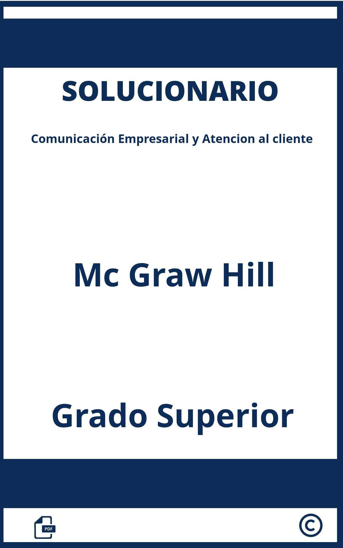 Comunicacion Empresarial Y Atencion Al Cliente Mcgraw Hill Solucionario Grado Superior
