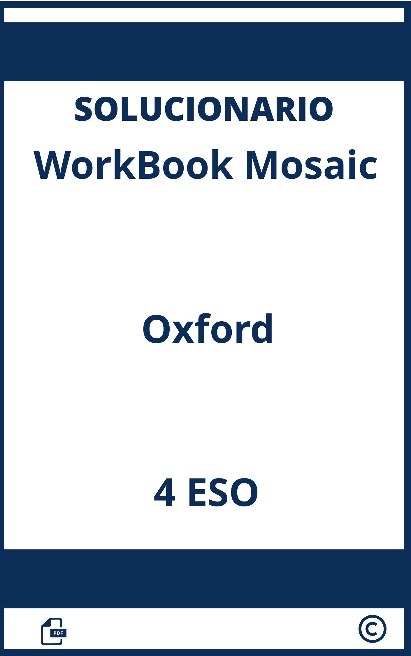 Solucionario Workbook 4 Eso Oxford Mosaic