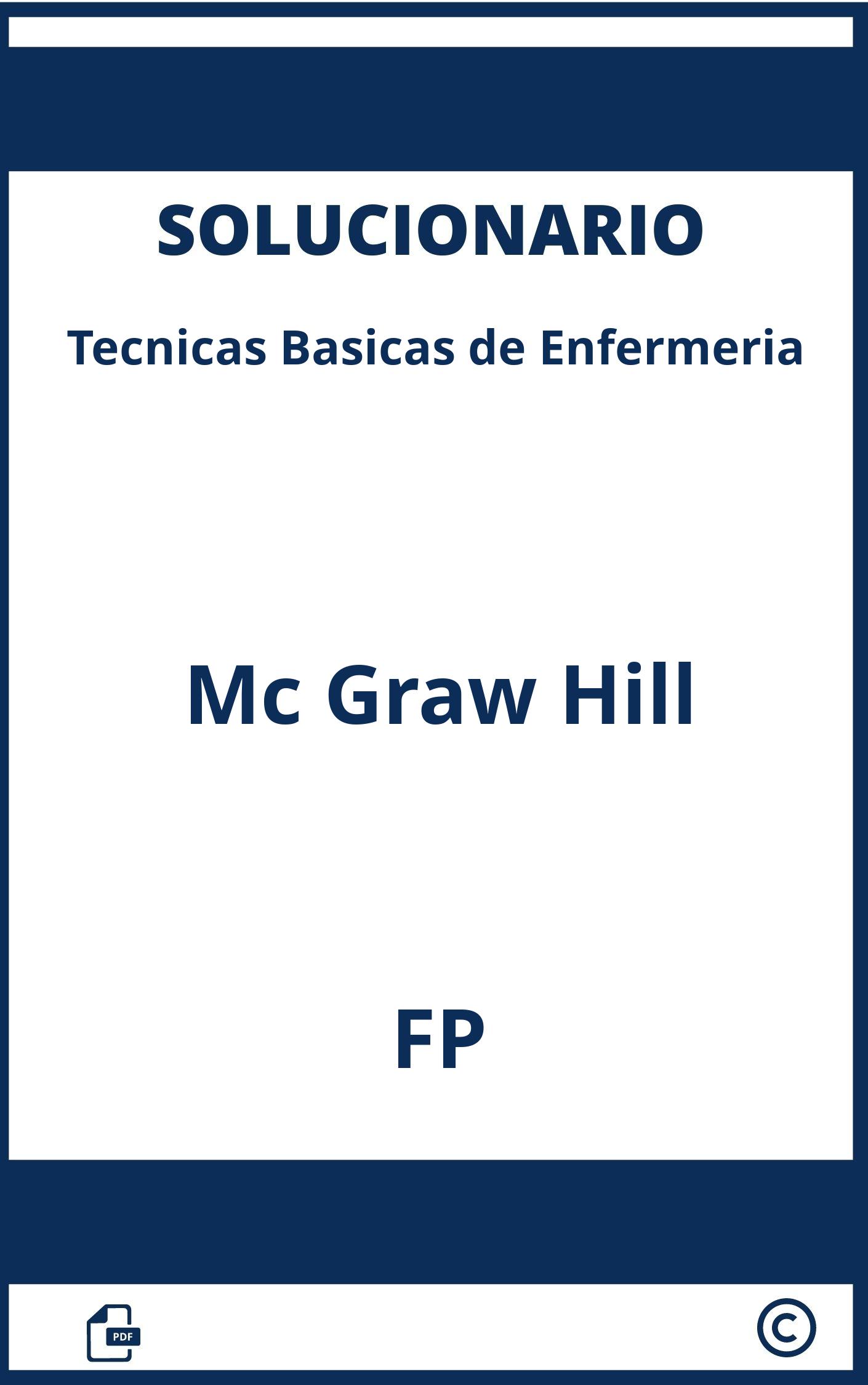 Tecnicas Basicas De Enfermeria Mc Graw Hill Solucionario